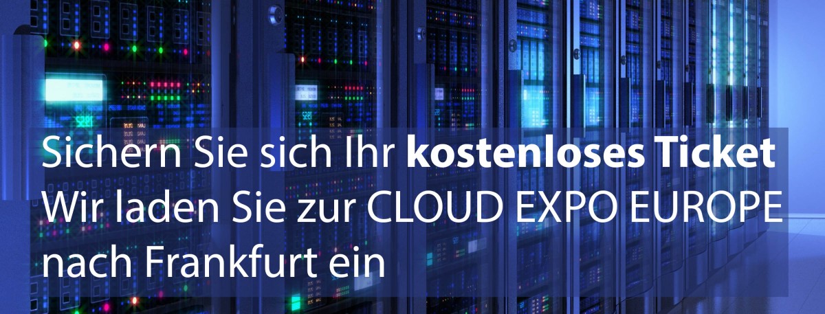 Cloud Expo Europe Frankfurt – Kostenloses Ticket