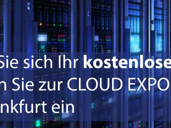 Cloud Expo Europe Frankfurt – Kostenloses Ticket